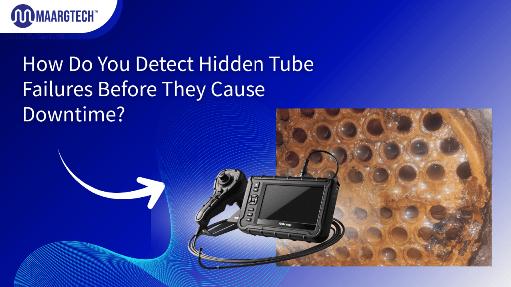 Borescope inspection in heat exchangers